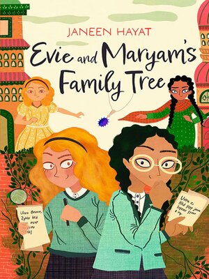cover image of Evie and Maryam's Family Tree – Winner of the Waterstones Best Book for Younger Readers 2026